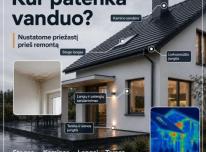 Bėga per stogą? Pratekėjimo diagnostika be ardy